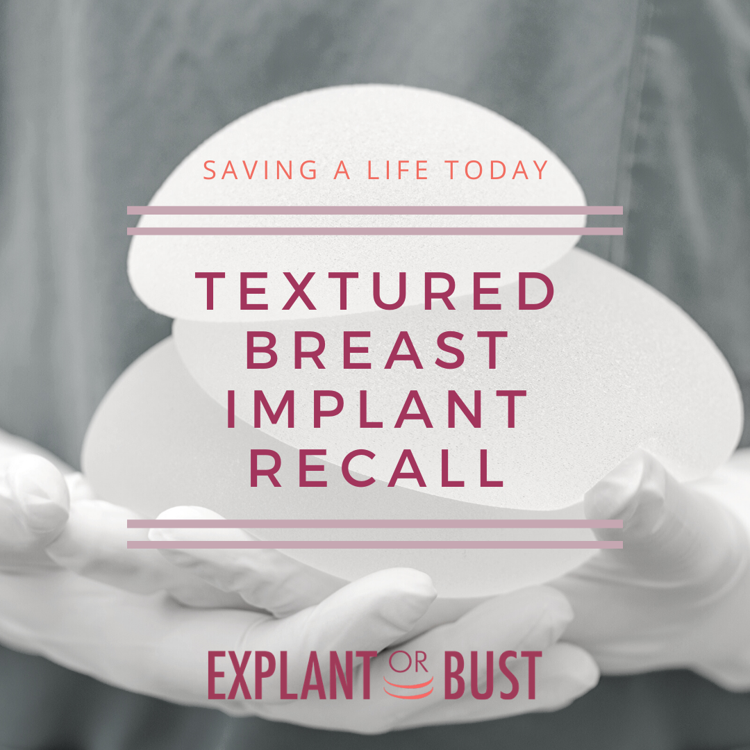 Textured Breast Implant Recall – Explant Or Bust!